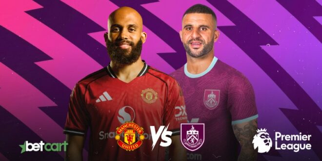 پیش‌بینی دیدار منچستر یونایتد و برنلی در لیگ برتر انگلیس