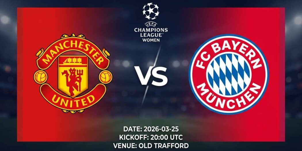 Ù¾ÙˆØ³ØªØ± Ø¨Ø§Ø²ÛŒ منچستر یونایتد وومن Ù…Ù‚Ø§Ø¨Ù„ بایرن مونیخ وومن Ø¯Ø± لیگ قهرمانان زنان یوفا