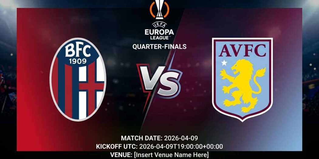 Ù¾ÙˆØ³ØªØ± Ø¨Ø§Ø²ÛŒ بولونیا Ù…Ù‚Ø§Ø¨Ù„ آستون ویلا Ø¯Ø± لیگ اروپا