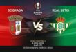 پیشبینی و تحلیل اسسی براگا - رئال بتیس | لیگ اروپا 8 | پیشبینی افاسوی ماینز ۰۵ - استراسبورگ 69562 پوستر بازی اسسی براگا مقابل رئال بتیس در لیگ اروپا